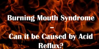 Burning Mouth Syndrome Can It Be Caused By Acid Reflux burning mouth syndrome can it be