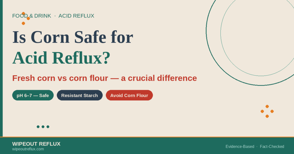 corn-acid-reflux