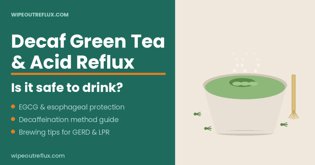 decaf-green-tea-acid-reflux