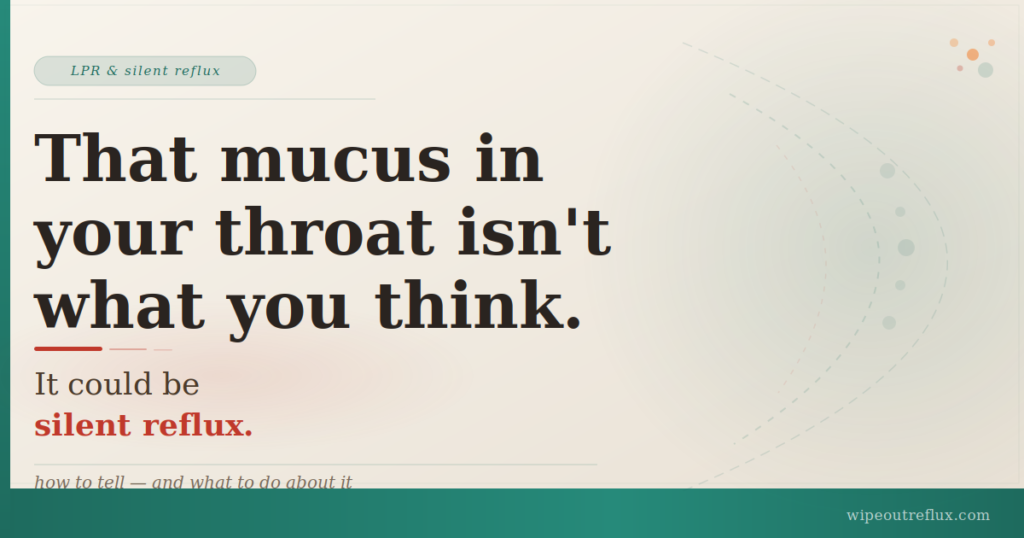 silent-reflux-post-nasal-drip