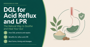 Dgl Food Sources DGL for Acid Reflux and LPR: Does Licorice Root Help? - Wipeout Reflux