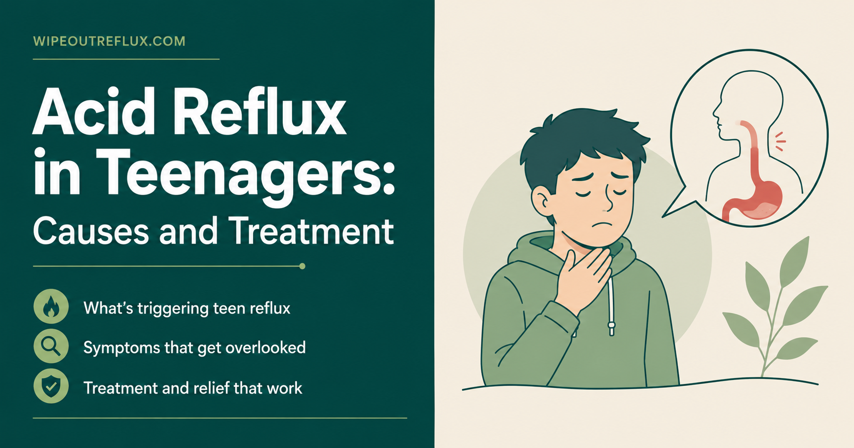 Acid Reflux in Teenagers: Causes and Treatment