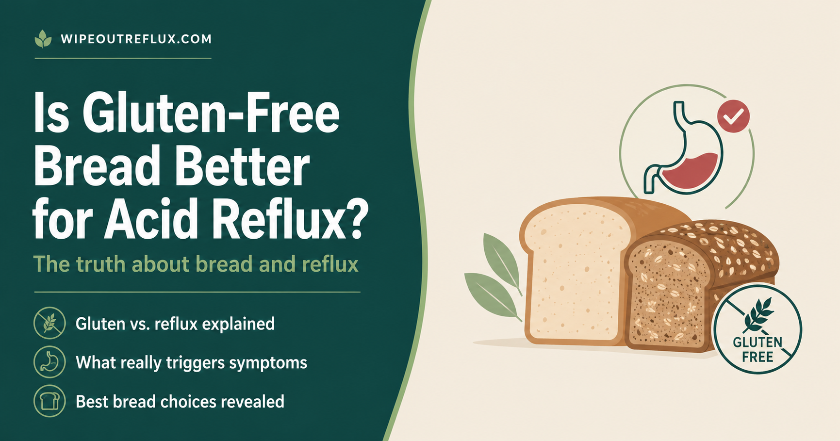 Is Gluten-Free Bread Better for Acid Reflux