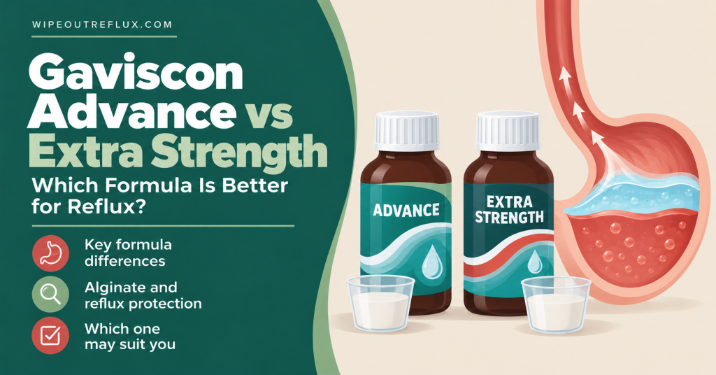 Gaviscon Advance vs Extra Strength